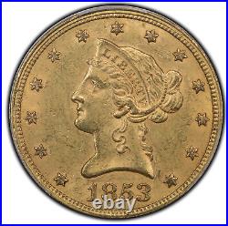 1853 $10 Liberty PCGS MS-62 CAC Fairmont Collection