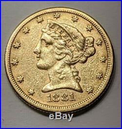 1881 $5 Liberty Half Eagle 5 Dollar 90% Gold Us Collectible Coin Au-uncirculated