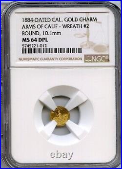 1884 California Gold Token / NGC MS64DPL / Weber Collection / Rotated Die Error