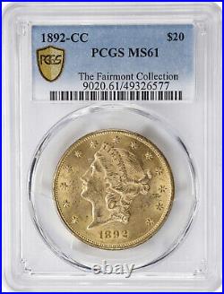 1892-CC $20 Gold Liberty Fairmont Collection MS-61 PCGS Certified Rare