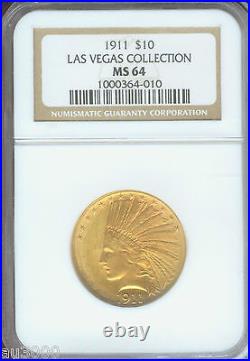 1911 $10 GOLD INDIAN NGC MS64 BETTER DATE Las Vegas Collection Older Holder