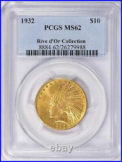 1932 $10 INDIAN GOLD EAGLE COIN PCGS MS62 Rive d'Or COLLECTION