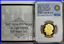 2018 Gold Smithsonian Collection 1878 Morgan's Eagle Design NGC PF70 Ultra Cameo