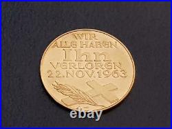 Rr 1963 John F Kennedy 900? Gold Medal Coin Wir Alle Haben Ihn Verloren Germany